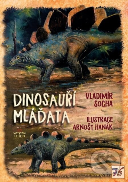 Dinosauří mláďata - Vladimír Socha, Triton, 2024