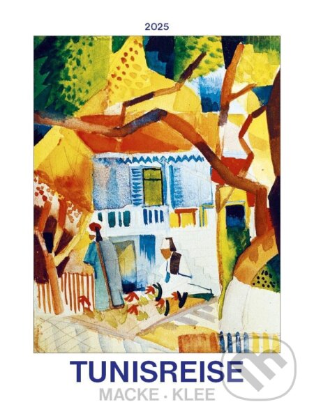 Kalendář 2025 Tunisreise, nástěnný, 42 x 56 cm, BB/art, 2024