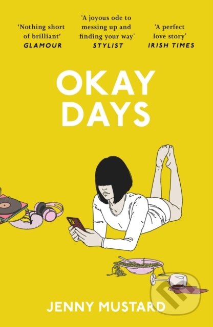 Okay Days - Jenny Mustard, Sceptre, 2024