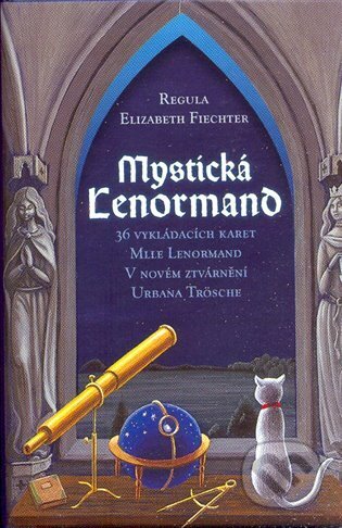 Mystická Lenormand - Regula Elizabet Fiechter, Synergie, 2008