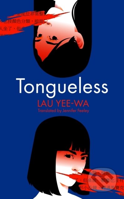 Tongueless - Yee-Wa Lau, Serpents Tail, 2024