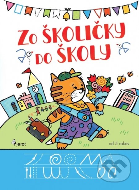 Zo školičky do školy - Elina Marianchik - kniha z kategorie Omalovánky