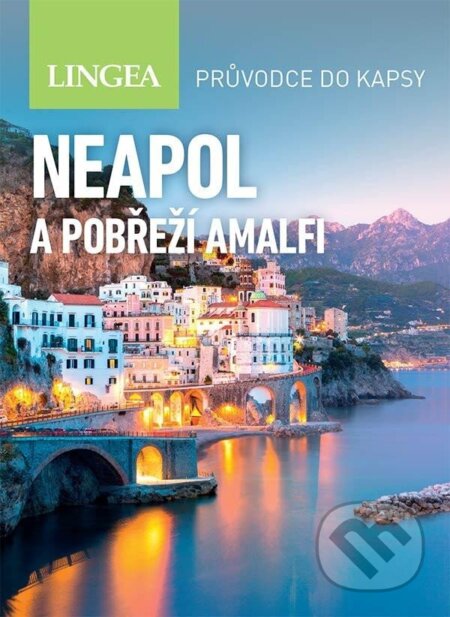 Neapol a pobřeží Amalfi - Průvodce do kapsy, Lingea, 2024