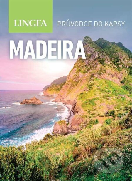 Madeira - Průvodce do kapsy, Lingea, 2024
