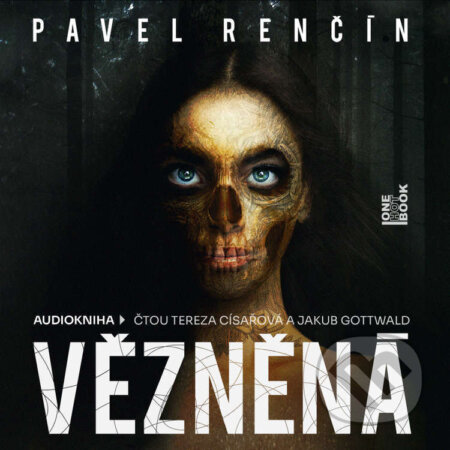 Vězněná - Pavel Renčín, OneHotBook, 2024