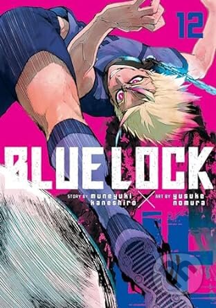 Blue Lock 12 - Muneyuki Kaneshiro, Kodansha Comics, 2024