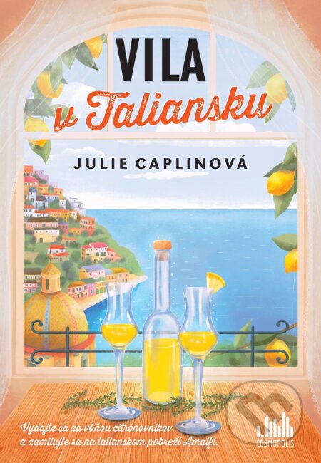Vila v Taliansku - Julie Caplin, Cosmopolis, 2024