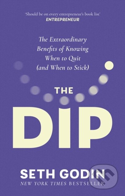 The Dip - Seth Godin, Piatkus, 2024