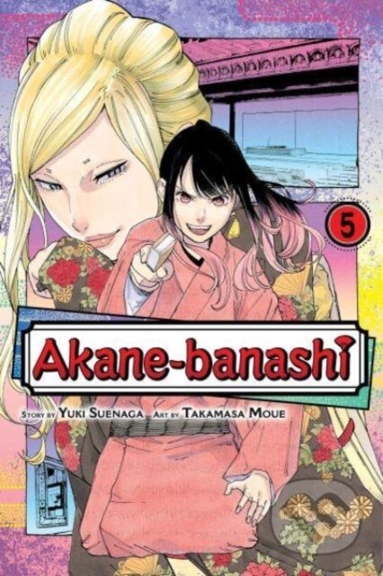Akane-banashi 5 - Yuki Suenaga, Takamasa Moue (Ilustrátor) - kniha z kategorie Komiksy