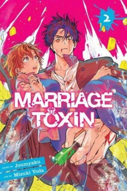 Marriage Toxin 2 - Joumyaku, Mizuki Yoda (Ilustrátor), Viz Media, 2024