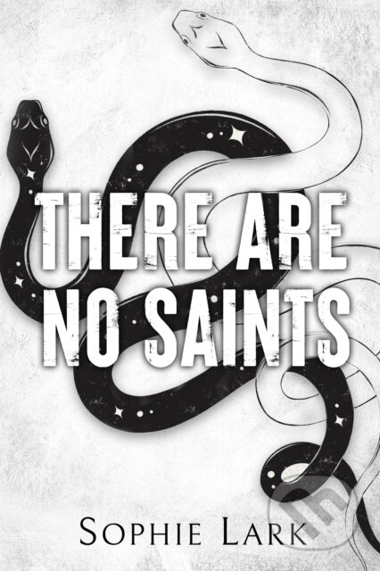 There Are No Saints - Sophie Lark, Bloom Books, 2023