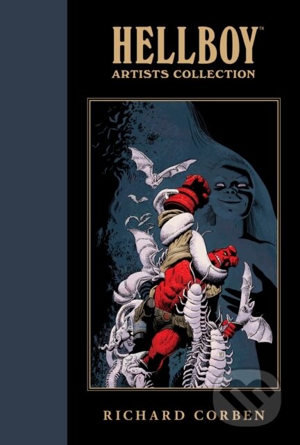 Hellboy Artists Collection - Dave Stewart (ilustrátor), Richard Corben (ilustrátor), Mike Mignola, Clem Robins (ilustrátor), Dark Horse, 2024