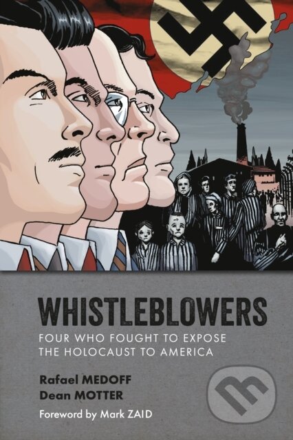 Whistleblowers - Rafael Medoff, Dean Motter (Ilustrátor), Dark Horse, 2024