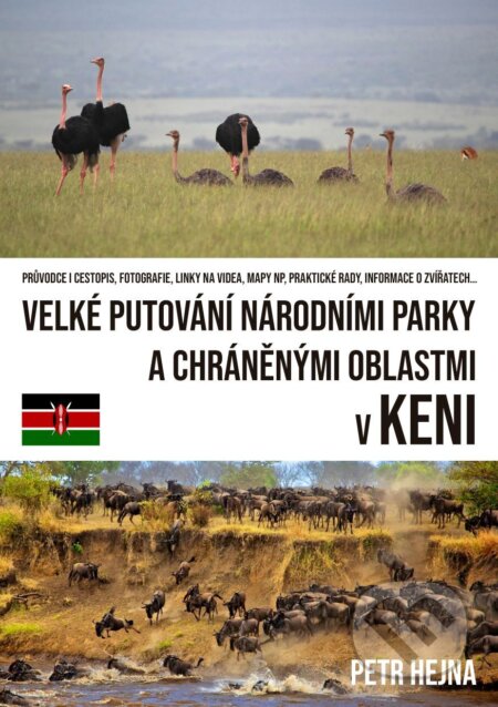 Velké putování národními parky a chráněnými oblastmi v Keni - Petr Hejna, E-knihy jedou, 2024