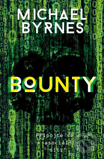 Bounty - Michael Byrnes, Edice knihy Omega, 2017