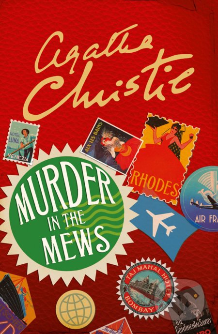 Murder in the Mews - Agatha Christie, HarperCollins, 2016