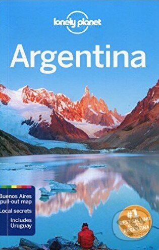 Argentina - Sandra Bao, Carolyn McCarthy a kol., Lonely Planet, 2016