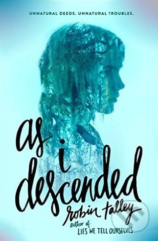 As I Descended - Robin Talley, Mira Books, 2016