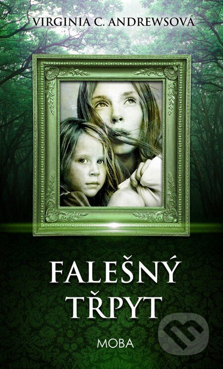E-kniha: Falešný třpyt (Virginia C. Andrews). Moba, 2016