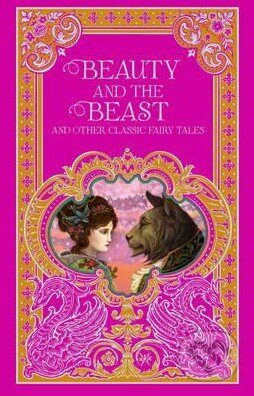 Beauty and the Beast and Other Classic Fairy Tales - kniha z kategorie Pohádky
