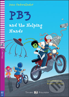 PB3 and the Helping Hands - Jane Cadwallader, Gustavo Mazali (ilustrácie), Eli, 2013
