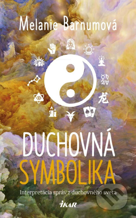 E-kniha: Duchovná symbolika (Melanie Barnum). Ikar, 2016