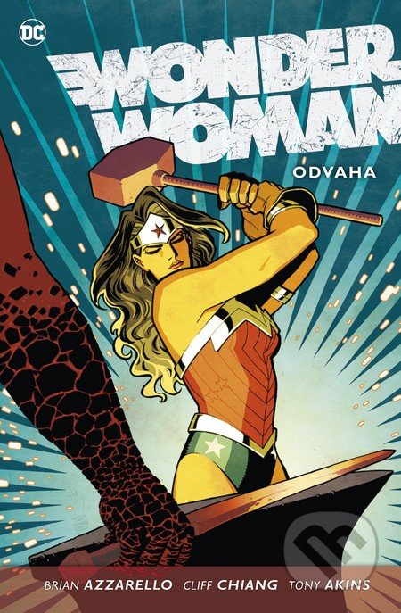 Wonder Woman 2: Odvaha - Tony Akins, Brian Azzarello, Cliff Chiang, BB/art, 2017
