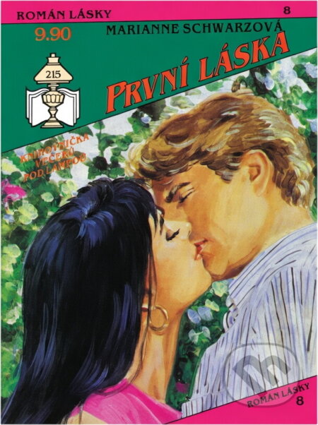 Kniha: První láska (Marianne Schwarz). Ivo Železný, 1992