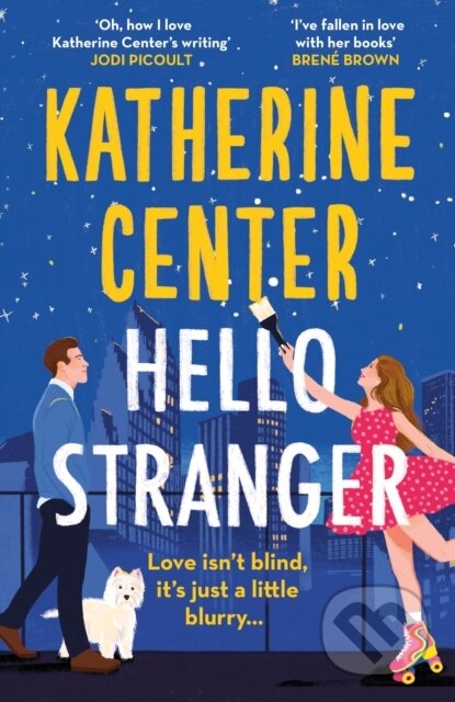 Hello Stranger - Katherine Center, Orion, 2024