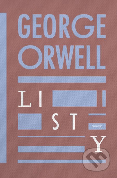 Listy - George Orwell, Premedia, 2024