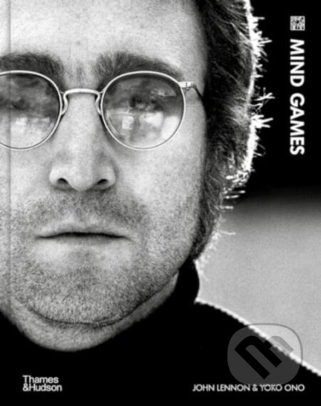 Mind Games - John Lennon, Yoko Ono, Thames & Hudson, 2024