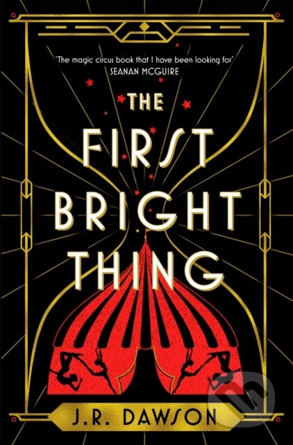 The First Bright Thing - J.R. Dawson, Tor, 2024