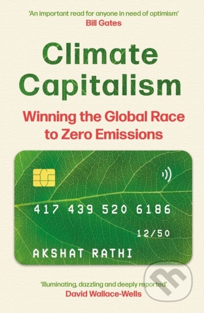 Climate Capitalism - Akshat Rathi, John Murray, 2024