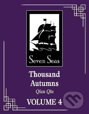 Thousand Autumns: Qian Qiu (Novel) 4 - Meng Xi Shi, Seven Seas, 2024