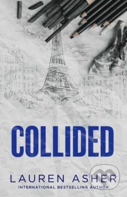 Collided - Lauren Asher, Simon & Schuster, 2024