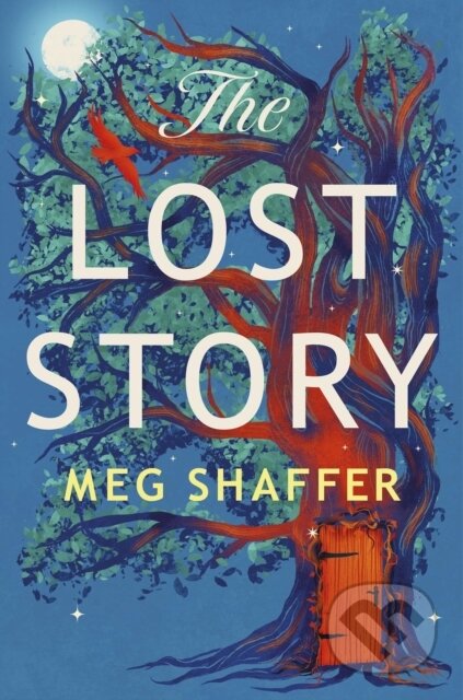 The Lost Story - Meg Shaffer, Arcadia, 2024