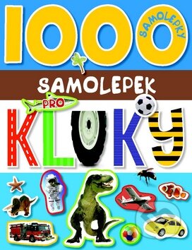 1000 samolepek pro kluky, Svojtka&Co., 2014