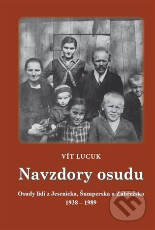 Navzdory osudu - Vít Lucuk, Pavel Ševčík - VEDUTA, 2024