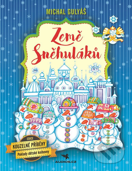 Země Sněhuláků - Michal Gulyáš - kniha z kategorie Pohádky