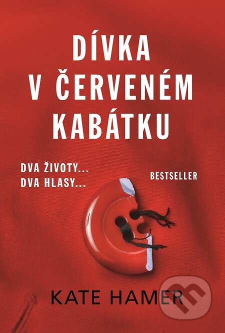 E-kniha: Dívka v červeném kabátku (Kate Hamer). Baronet, 2016