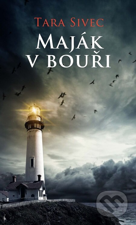 E-kniha: Maják v bouři (Tara Sivec). Baronet, 2016