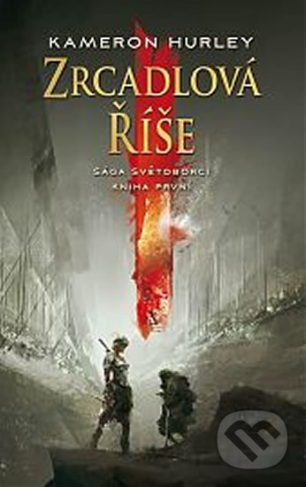 Zrcadlová říše - Kameron Hurley - kniha z kategorie Sci-fi a fantasy