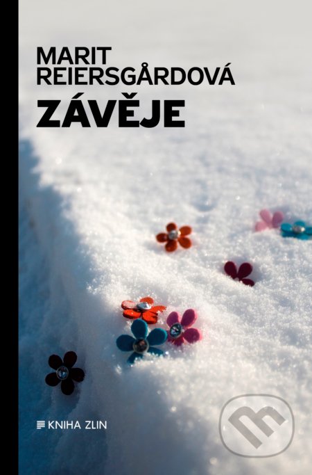 Závěje - Marit Reiersgard, Kniha Zlín, 2017