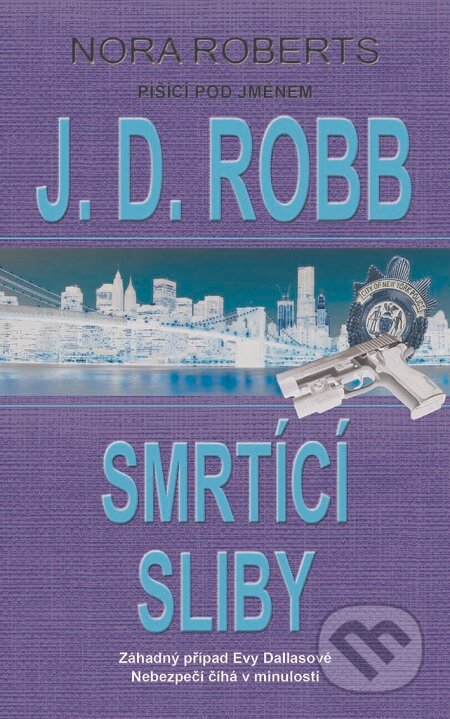 E-kniha: Smrtící sliby (J.D. Robb). Metafora, 2016