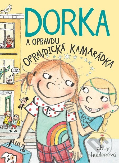 E-kniha: Dorka a opravdu opravdická kamarádka (Abby Hanlon)