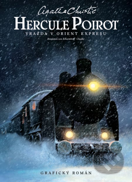 Hercule Poirot: Vražda v Orient-expresu - Agatha Christie, Slovart CZ, 2024