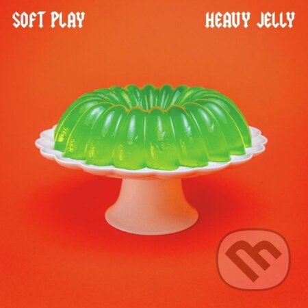 Soft Play: Heavy Jelly (green) LP - Soft Play, Hudobné albumy, 2024