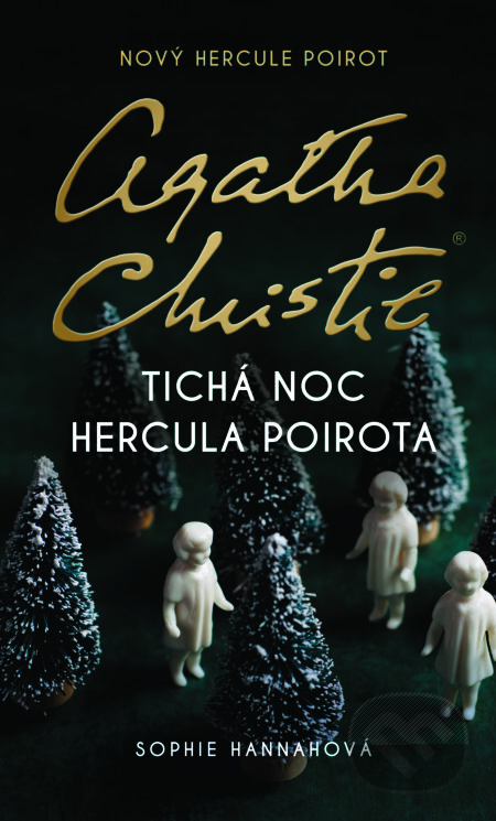 Agatha Christie - Tichá noc Hercula Poirota - Sophie Hannah, Slovenský spisovateľ, 2024