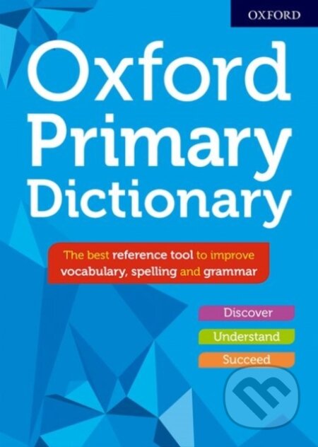 Oxford Primary Dictionary - Suasn Rennie, Oxford University Press, 2018