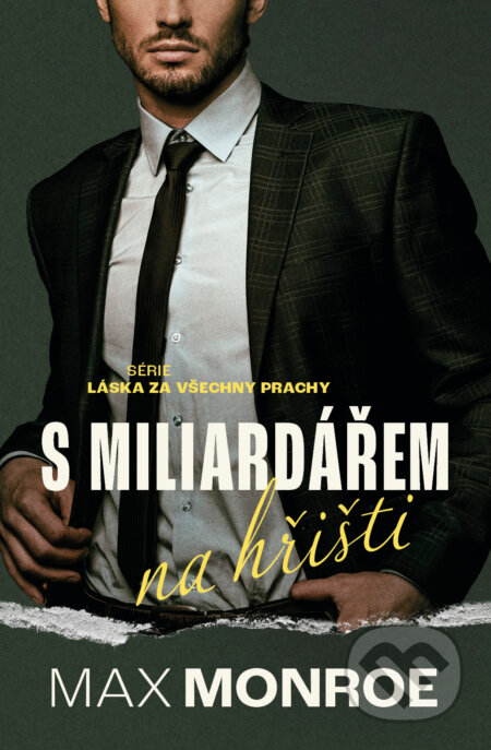 S miliardářem na hřišti - Max Monroe - kniha z kategorie Romantická